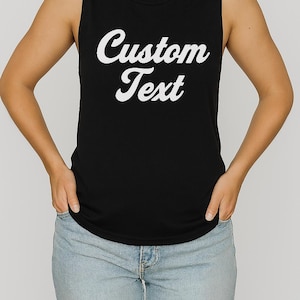 Custom Women&#39;s Sleeveless Shirt, Personalized Women&#39;s Jersey Muscle Tank, Your Logo, Your Design Muscle Tank, Personalized Text On Shirt
