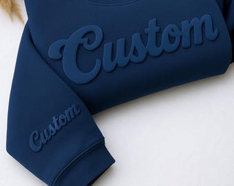 Custom Puff Embossed Sweatshirt - Personalized Raised Text Hoodie, Trendy 3D Lettering, Custom Name Gift, Unique Cozy Pullover