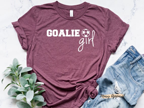 Goalie Girl Shirt / Girls Soccer Shirts / Girls Soccer Gifts / Soccer Girl Shirt / Soccer Ball Shirts