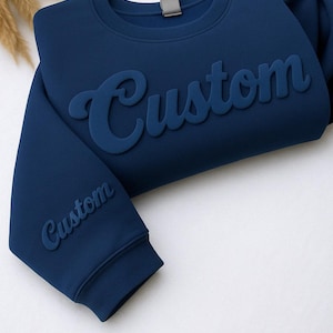 Custom Puff Embossed Sweatshirt - Personalized Raised Text Hoodie, Trendy 3D Lettering