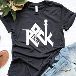 Rock And Roll Shirt, Rock N Roll, Rock Roll Shirt, Guitar Shirt, Rock Music Shirt, Rocker Gift, Rock Shirt
