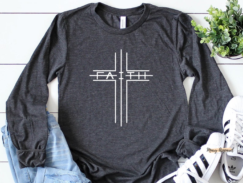 Faith Shirt Faith Cross T Shirt Christian Shirt Religious - Etsy