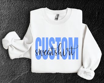 Sudadera con texto personalizado: Sudadera cómoda de cuello redondo personalizada (Tallas unisex)