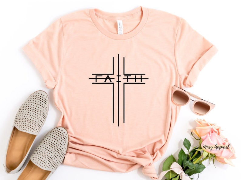 Faith Shirt Faith Cross T Shirt Christian Shirt Religious - Etsy
