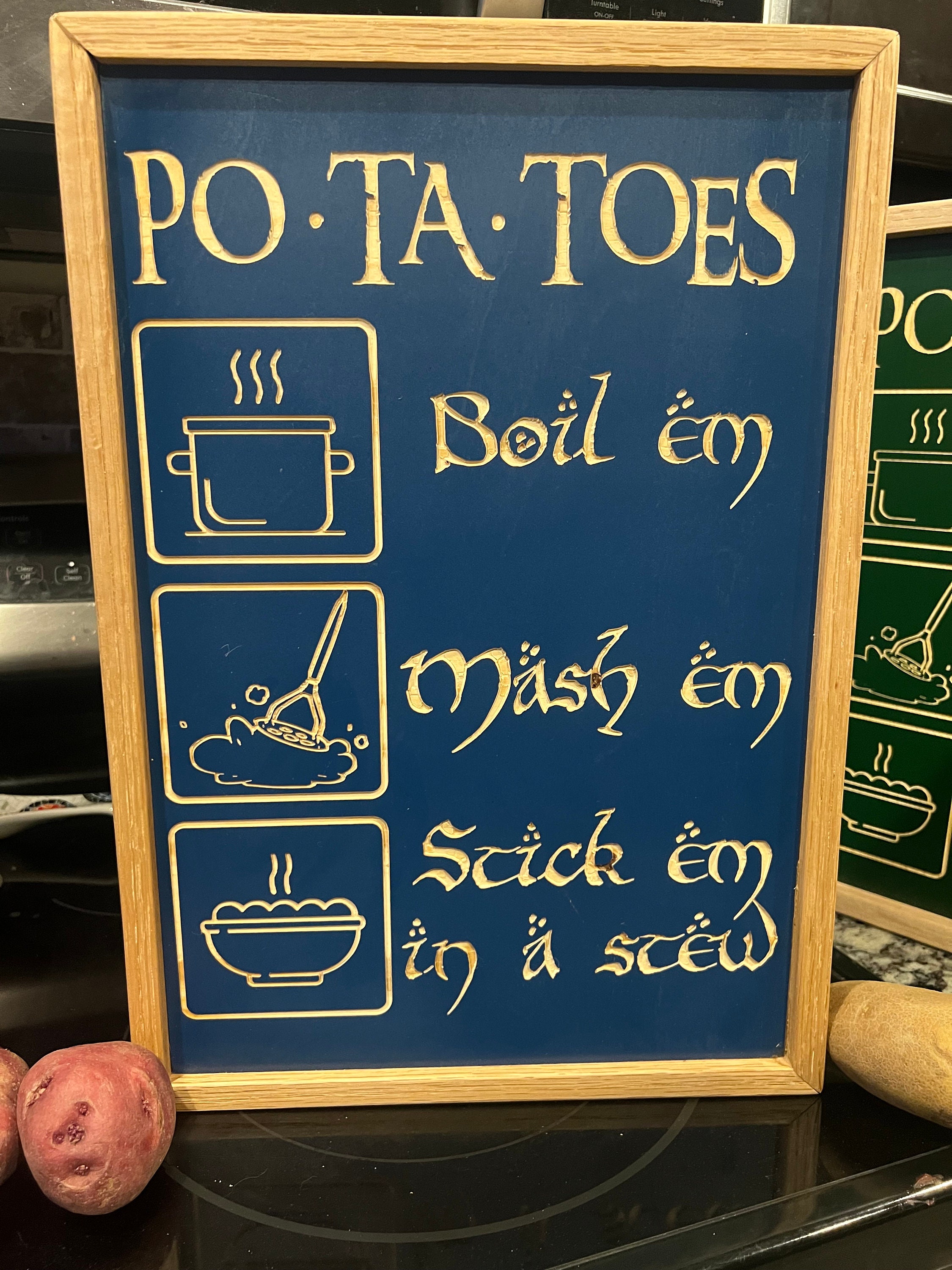 Potatoes Boil Em, Mash Em, Stick Em in a Stew Kitchen Sign Etsy