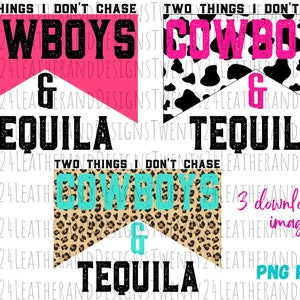 Two Things I Don&#39;t Chase - 3 PNG Files - Country Sublimation - Digital Download - Western Graphic - Bleached Shirt  - Digital Graphic