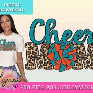 Cheer Mom PNG Digital Design - Cheer Sublimation Design - Leopard Cheer Orange Teal Design - Cheer Pom Pom - Cheerleading Png