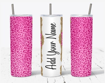Pink Leopard Add Your Own Text Name Monogram Sublimation Tumbler - DIGITAL DOWNLOAD - 20oz Skinny Tumbler Wraps Templates PNG