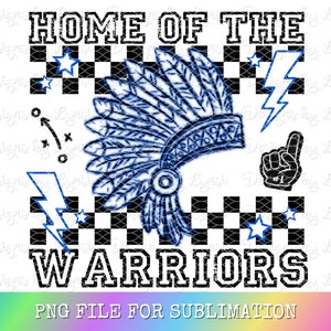 Warriors Blue Preppy Mascot PNG Digital Design - Checkered Mascot - School Spirit Design - Home of The Warriors Png - Team Mascot