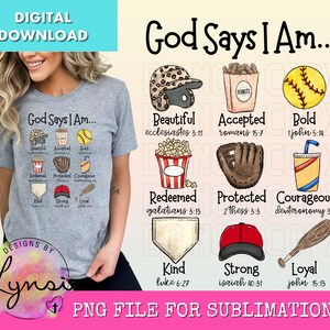 God Says I Am PNG Digital Design - Christian Sublimation Design - God Says Design - Bible Verse Design - Scripture PNG - Softball Design