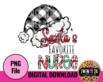 Santa's Favorite Nurse PNG Digital Download - Sublimation Design - Christmas Clipart-  Christmas Shirt PNG