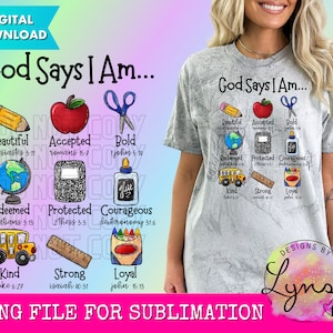 God Says I Am PNG Digital Design - Christian Sublimation Design - God Says Design - Bible Verse Design - Scripture PNG - Teacher Design