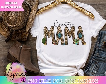 Country Mama PNG Digital Design - Western Sublimation Design - Western Design - Leopard Mama Png - Turquoise Mama Png - Cowgirl Sublimation