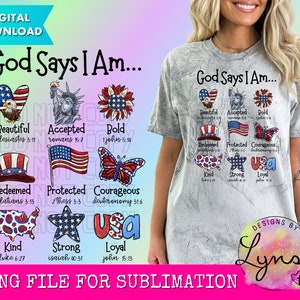 God Says I Am PNG Digital Design - Christian Sublimation Design - God Says Design - Bible Verse Design - Scripture PNG - Patriotic Design