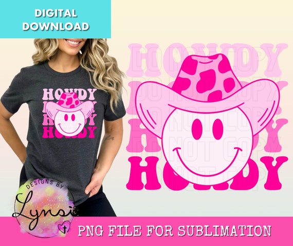 Howdy Smiley PNG Digital Design - Western Sublimation Png - Cowgirl Design - Howdy Png - Pink Smiley Png - Trendy Western TShirt Designs