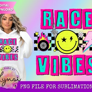 Race Vibes PNG Digital Design - Race Sublimation Design - Retro Design - Racing Png - Race Track Png - Checkered Race - Race Life Png