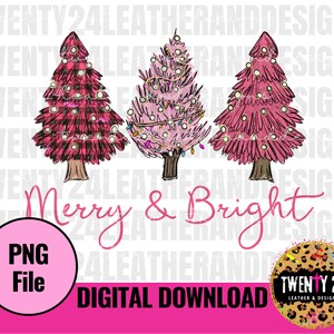 Merry and Bright PNG Digital Download - Sublimation Design - Christmas Clipart-  Pink Christmas Tree - Graphic Tshirt