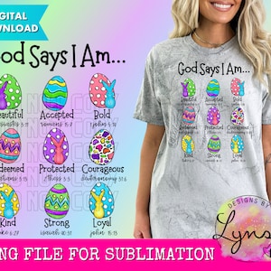 God Says I Am PNG Digital Design - Christian Sublimation Design - God Says Design - Bible Verse Design - Scripture PNG - Easter Design