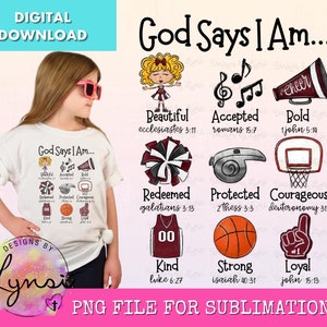Puede incluir: Una descarga digital de un diseño de sublimación que presenta una camiseta blanca con el texto "God Says I Am..." y una variedad de gráficos deportivos con versículos bíblicos. Los gráficos incluyen una animadora, un balón de baloncesto, un silbato, un aro de baloncesto y una camiseta.