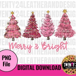 Merry and Bright PNG Digital Download - Sublimation Design - Christmas Clipart-  Pink Christmas Tree - Graphic Tshirt