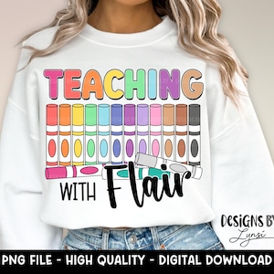 Teaching with Flair PNG Digital Design - School Sublimation Design - Teacher Shirt Design - Trending - Back to School - Retro