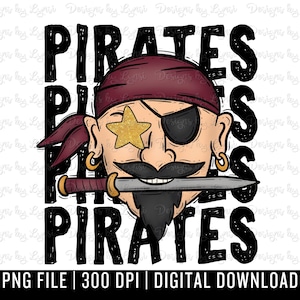 Pirates Preppy Mascot PNG Digital Design - Pirate Mascot - School Spirit Design - Pirates Png - Football Team Mascot