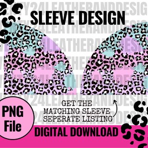 May include: Digital download of a sleeve design featuring a pink, blue, and white abstract pattern with black leopard print. The text "SLEEVE DESIGN" is in black text. The text "GET THE MATCHING SLEEVE SEPARATE LISTING" is in black text. The text "PNG File" is in white text on a pink circle.