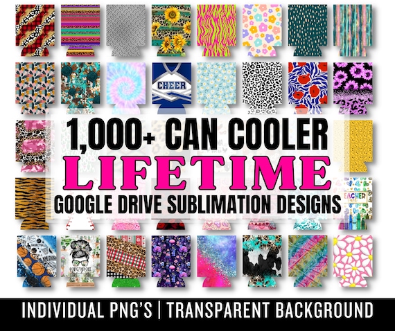 Lifetime Google Drive CAN COOLER Designs - Neoprene Can Holder Sublimation PNG - Can Cooler Mega Bundle - Lifetime Drive - Commercial Use