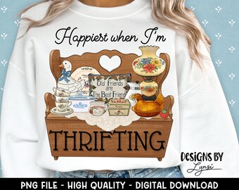 Sono più felice quando faccio acquisti nell'usato - Design digitale PNG - Sublimazione Grandma Core - Cottage Core - Fattoria - Antiquariato - Design di magliette vintage