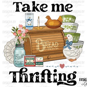 May include: A digital illustration featuring a bread box, mixing bowls, a duck, and a glass with a duck design. The image includes the text "Take me thrifting". Other elements include a jar, spices, and flowers.