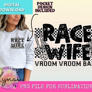 Race Wife PNG Digital Design - Race Sublimation Design - Retro Design - Racing Png - Race Track Png - Checkered Race - Wife Life Png