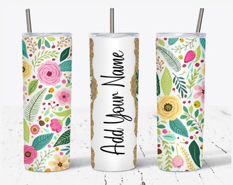 Floral Add Your Own Text Name Monogram Sublimation Tumbler - DIGITAL DOWNLOAD - 20oz Skinny Tumbler Wraps Templates PNG