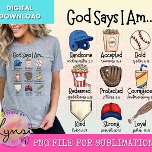 God Says I Am PNG Digital Design - Christian Sublimation Design - God Says Design - Bible Verse Design - Scripture PNG - Baseball Design