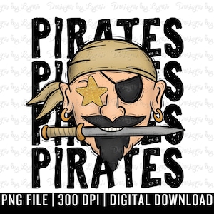 Pirates Preppy Mascot PNG Digital Design - Pirate Mascot - School Spirit Design - Pirates Png - Football Team Mascot