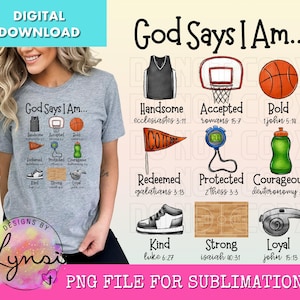 God Says I Am PNG Digital Design - Christian Sublimation Design - God Says Design - Bible Verse Design - Scripture PNG - Basketball Design