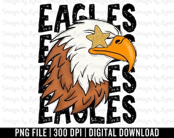 Eagles Preppy Mascot PNG Digital Design - Eagle Mascot - School Spirit Design - Eagles Png - Football Team Mascot