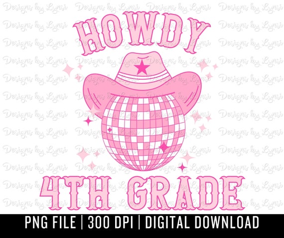 Howdy Fourth Grade PNG Digital Design - Back to School Design - School Grade Png - 4th Grade Teacher - 4th Grade Sublimation - Retro Western