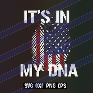 Its in my DNA US thumb print, Download Only, cricut cutfile American