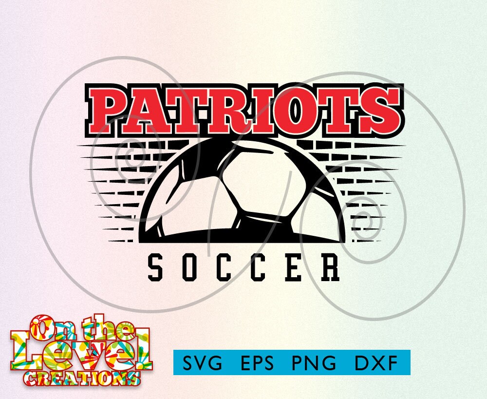 Patriots Soccer svg dxf png eps cricut cutfile school football cheer