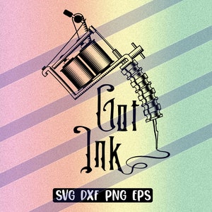 Got ink svg dxf png eps tattoo boho tattoo machine cutfile instant download vector