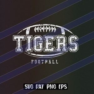 Tigers Football svg dxf png eps cricut cutfile school football cheer team Spirit distressed logo