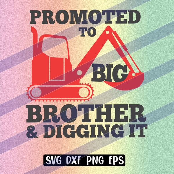 Vector Big Brother  svg dxf png eps Promoted digging it, digger truck instant download
