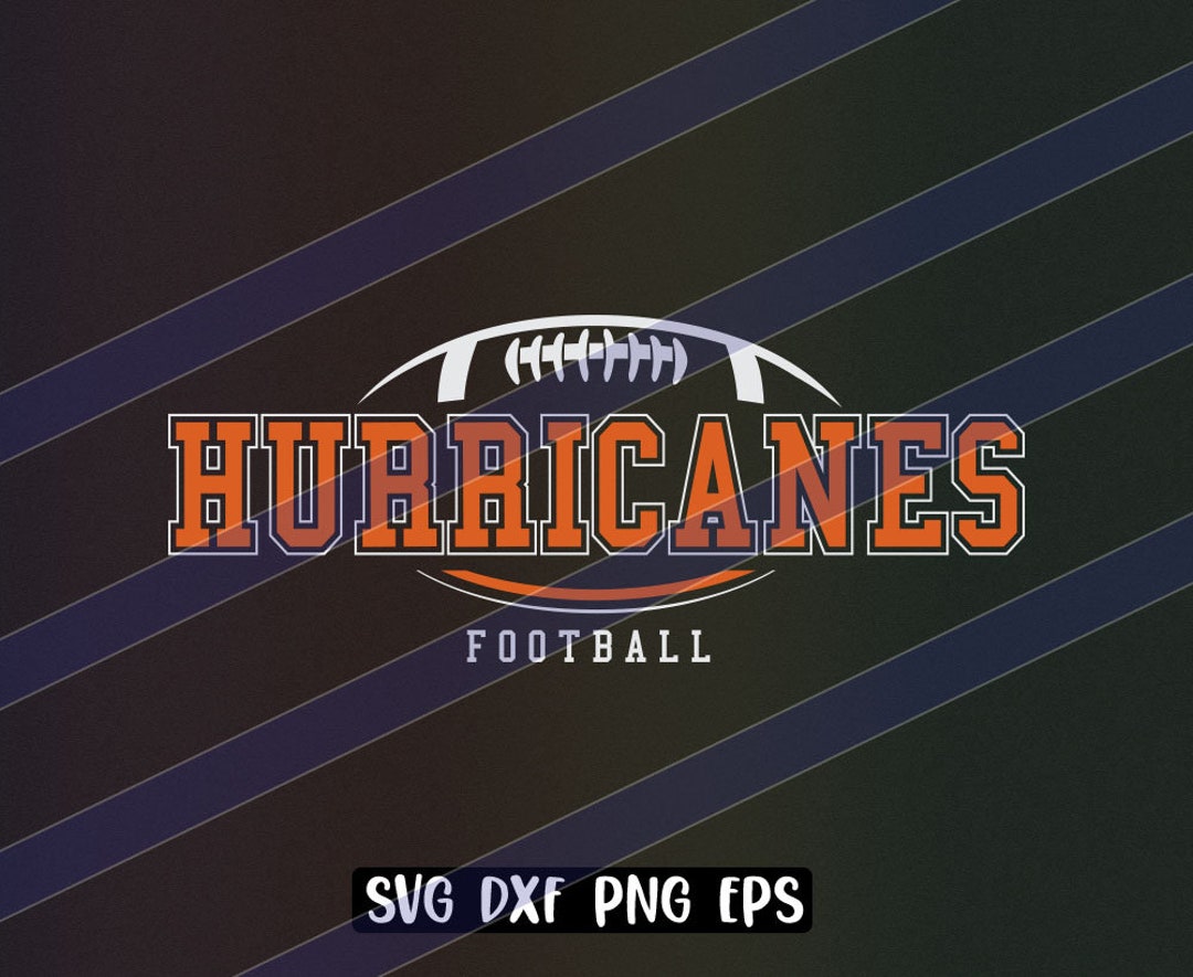 Hurricanes Football Svg Dxf Png Eps Cricut Cutfile School Football
