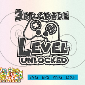3e leerjaar ontgrendeld svg dxf png eps download gamer videogame cadeau ontgrendeld wie van games houdt