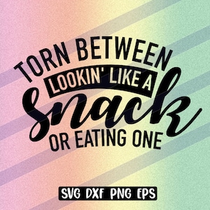 Diviso tra l'aspetto di uno spuntino o il mangiarne uno, svg dxf png eps Scarica file vettoriale cutfile cricut Sembrare uno spuntino sublimazione