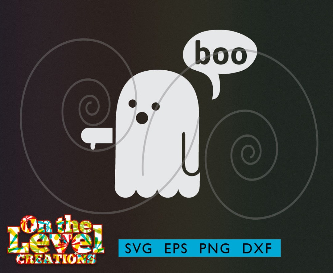 Boo Ghost Svg Png Svg Dxf Eps File Formats Digital Download Cutfile