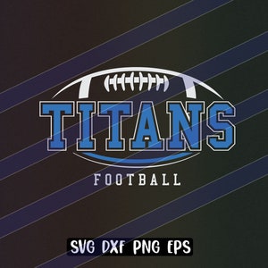 Titans voetbal svg dxf png eps cricut cutfile school cheer teamgeest logo