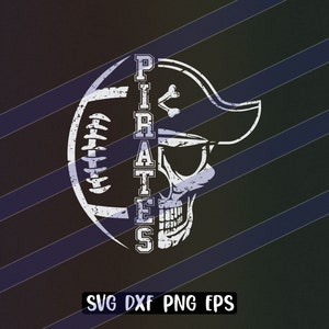 Pirates Football svg dxf png eps cricut cutfile school cheer team Spirit logo
