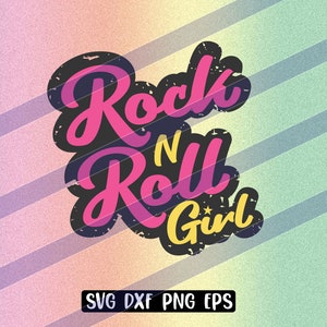 Rock 'n' Roll Girl svg dxf png eps téléchargement instantané Math chemise cadeau Silhouette cameo cricut