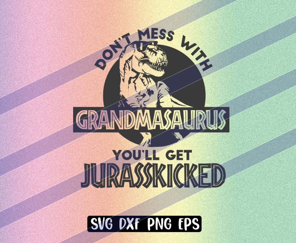 Grandmasaurus Svg Dxf Png Eps Download Inspirational World of Grandmas